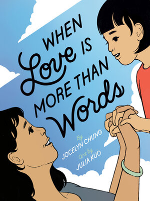 cover image of When Love Is More Than Words